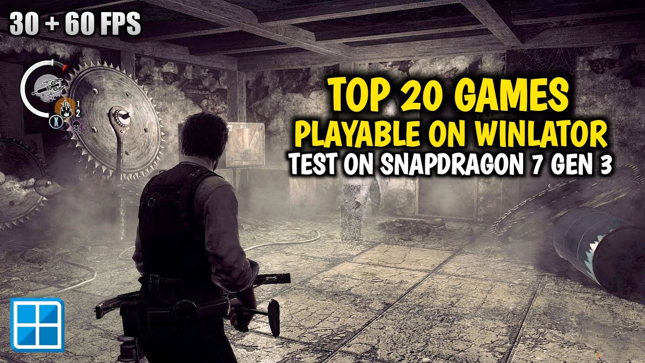 20 Playable Winlator Games Up to 60fps Test on Snapdragon 7 Gen 3