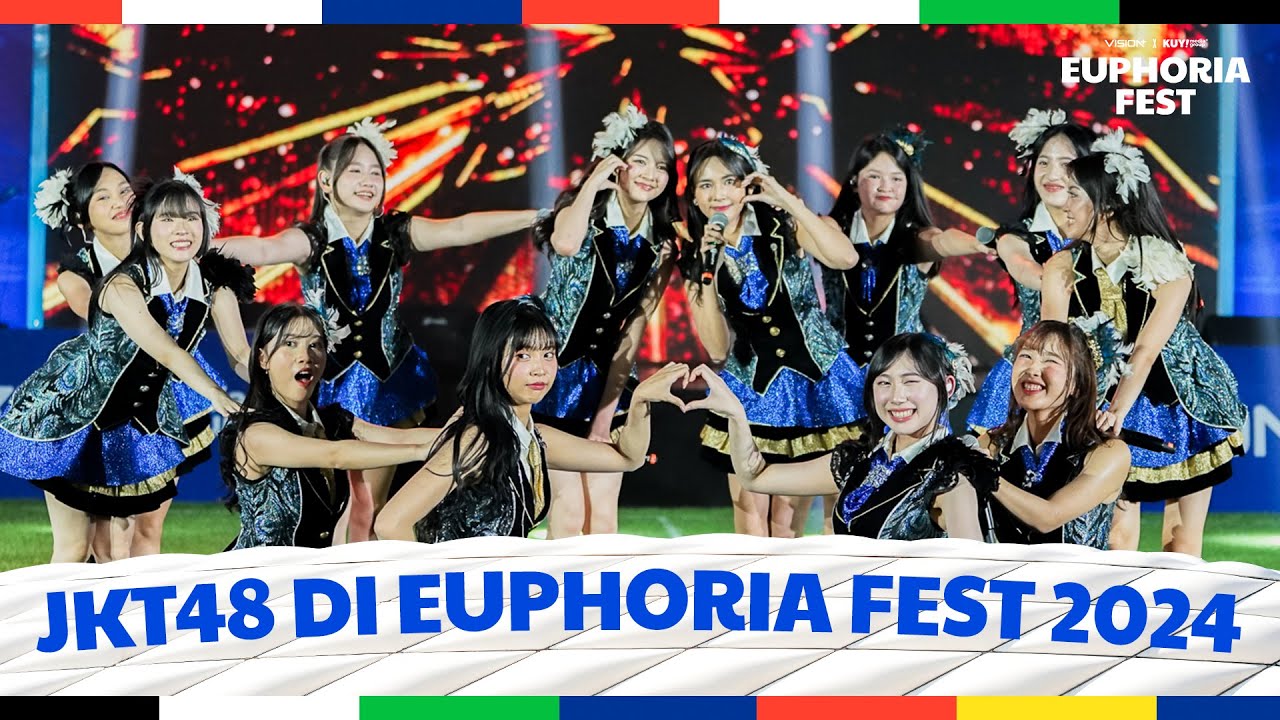 SPECIAL PERFORM JKT48 FULL DI EUPHORIA FEST 2024!