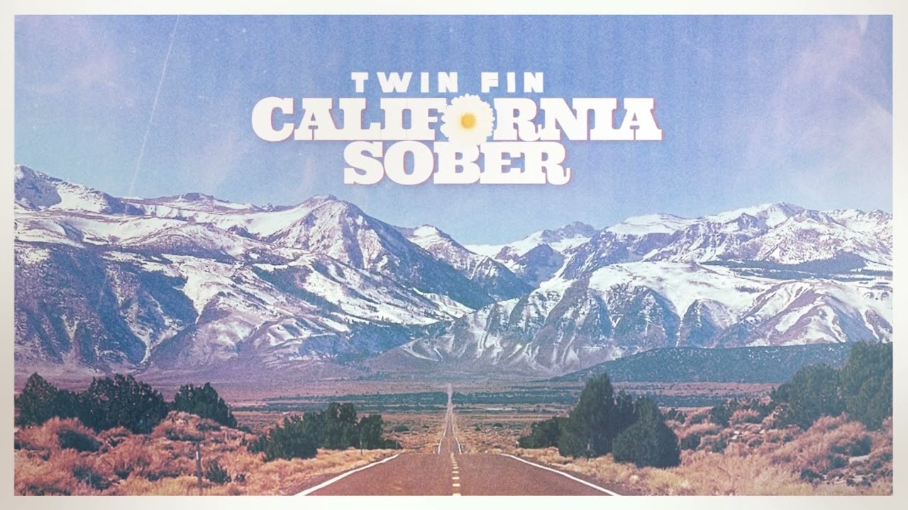 California Sober - Twin Fin (Official Audio)