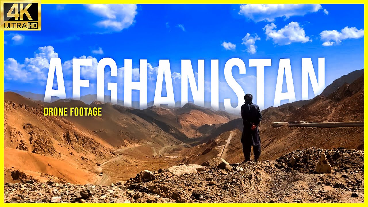 Afghanistan in 4K w/ Relaxing Music｜Afghanistan Drone 4K Video UHD &mdash; Unseen Afghanistan 🇦🇫