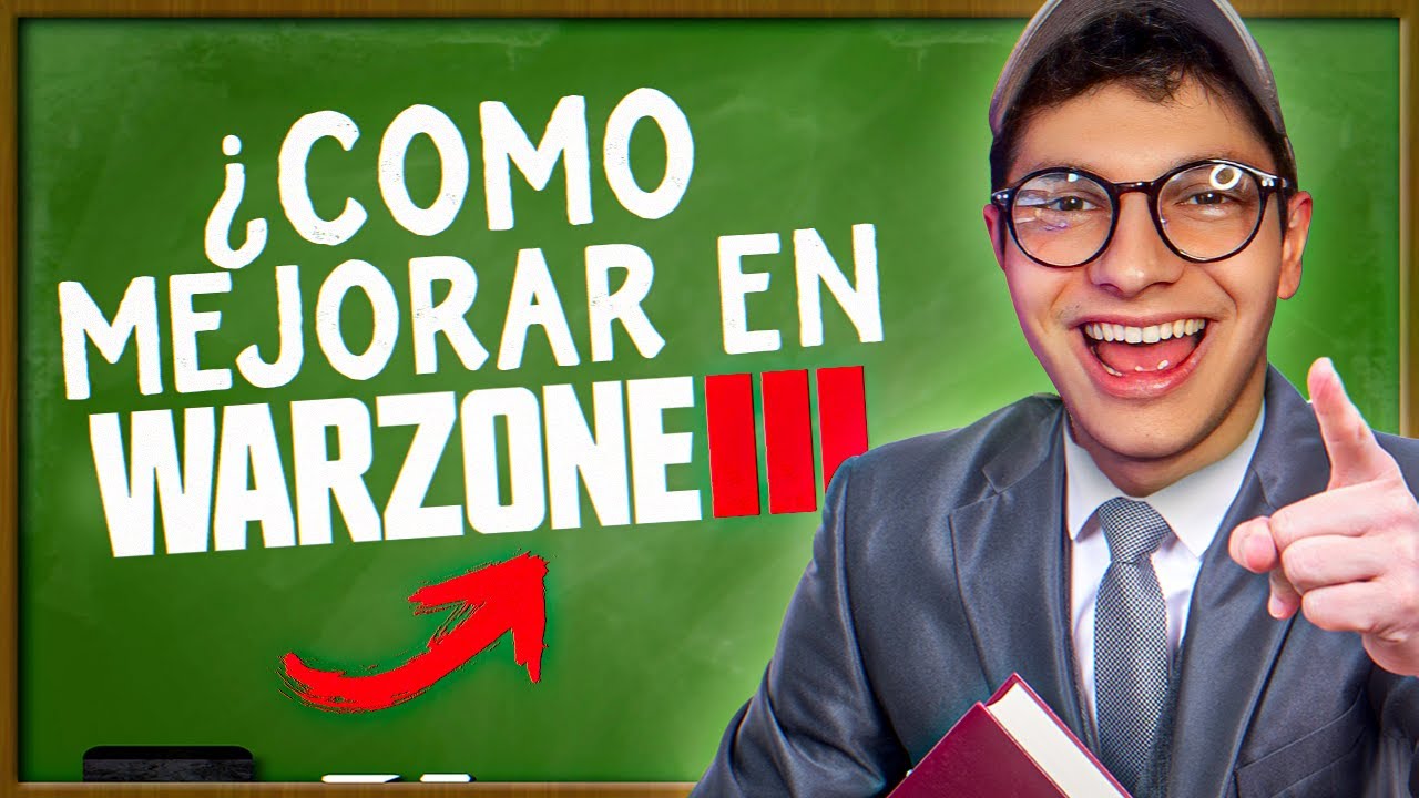 ¿CÓMO MEJORAR EN WARZONE 3?