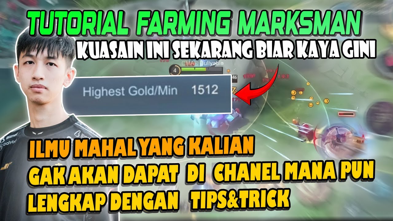 TUTORIAL FARMING MARKSMAN, ILMU BUAT PARA GOLDLANER SUPAYA ROTASI FARMING KALIAN GA BUANG