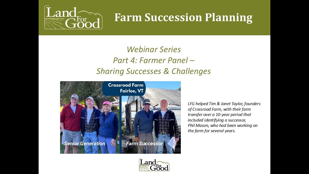 LFG Farm Succession Planning webinar series, part 4 Farmer Panel