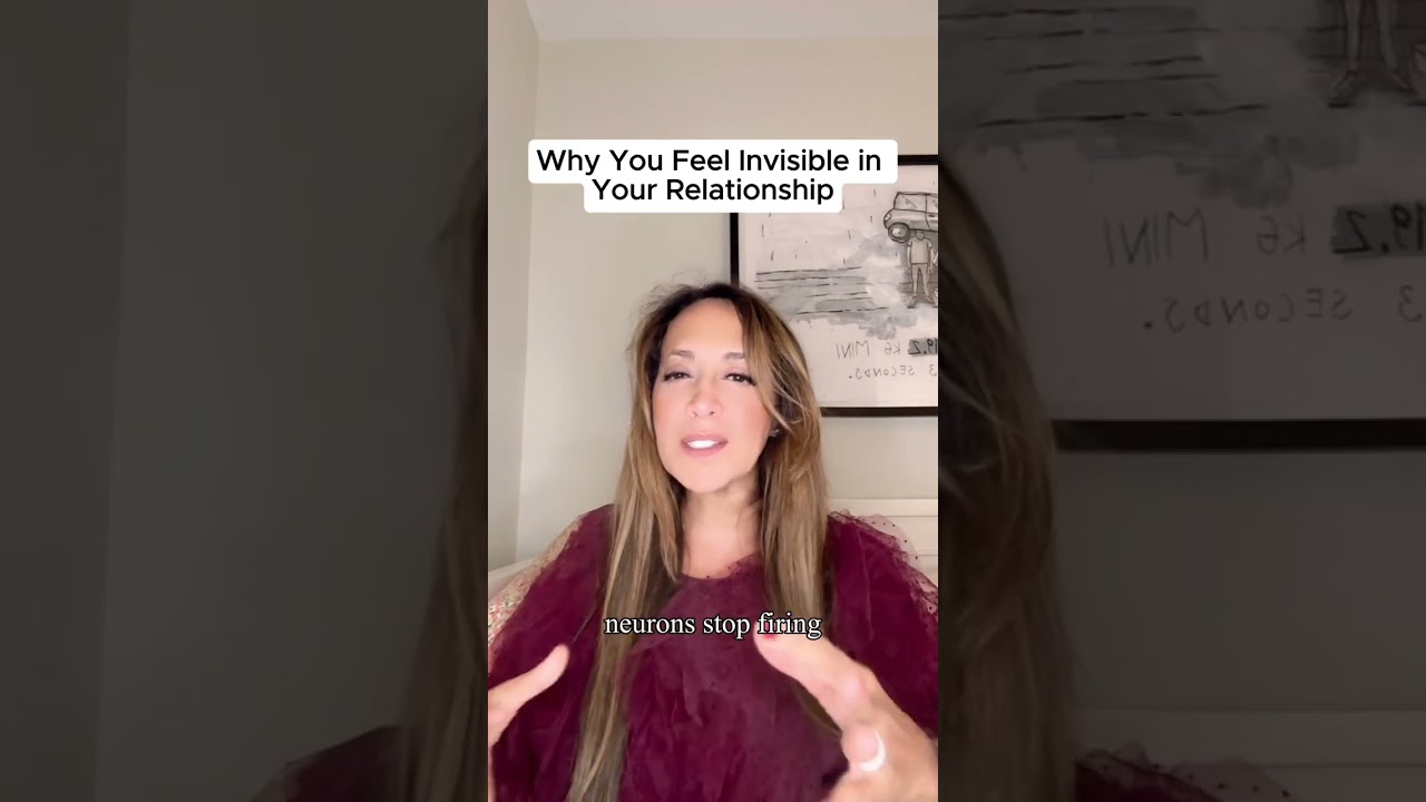 Why You Feel Invisible in Your Relationship