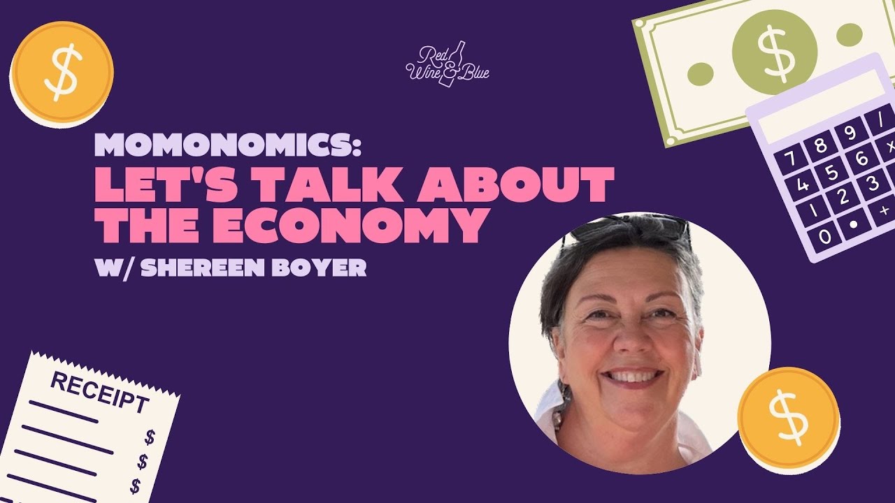 Why Everything Feels So Expensive: Shereen Boyer Breaks Down the Economy