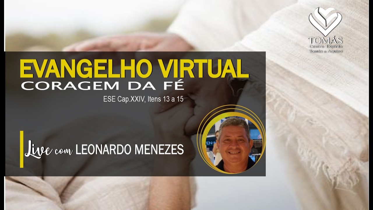 EVANGELHO VIRTUAL com Leonardo Menezes