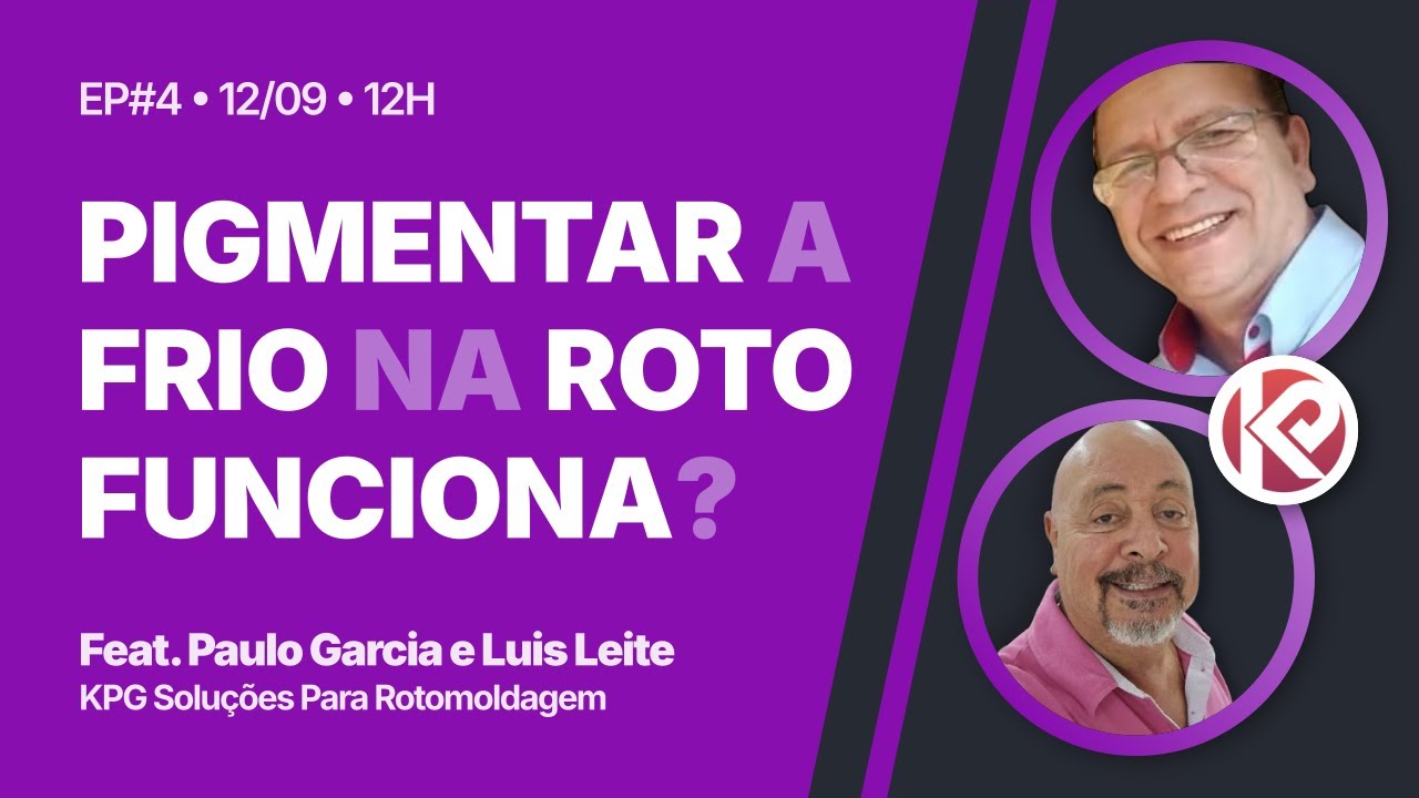 Rotocast #4 | Pigmentar a frio na rotomoldagem funciona? | Feat. Paulo Garcia e Luis Leite (KPG)