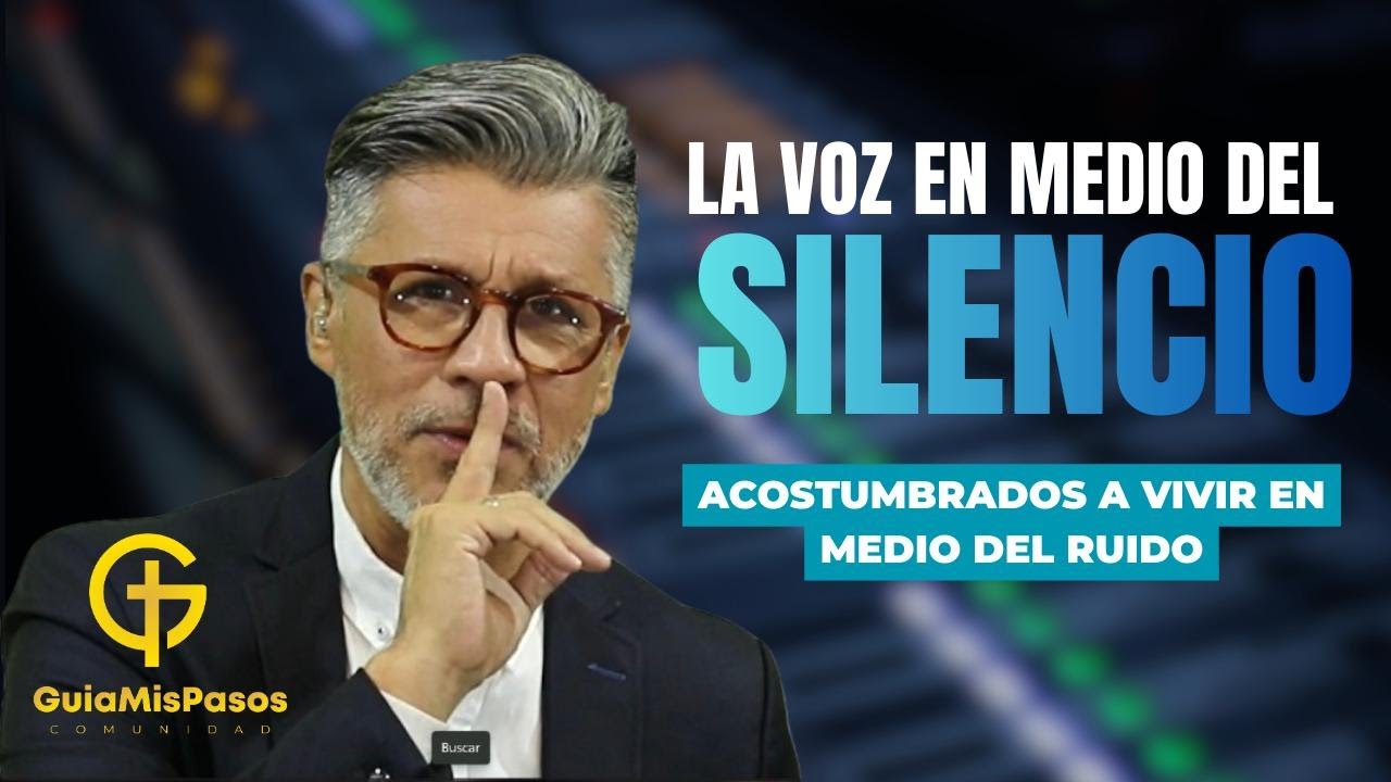 La Voz en Medio del Silencio | El Vers&iacute;culo del D&iacute;a | Juan Carlos Mej&iacute;a