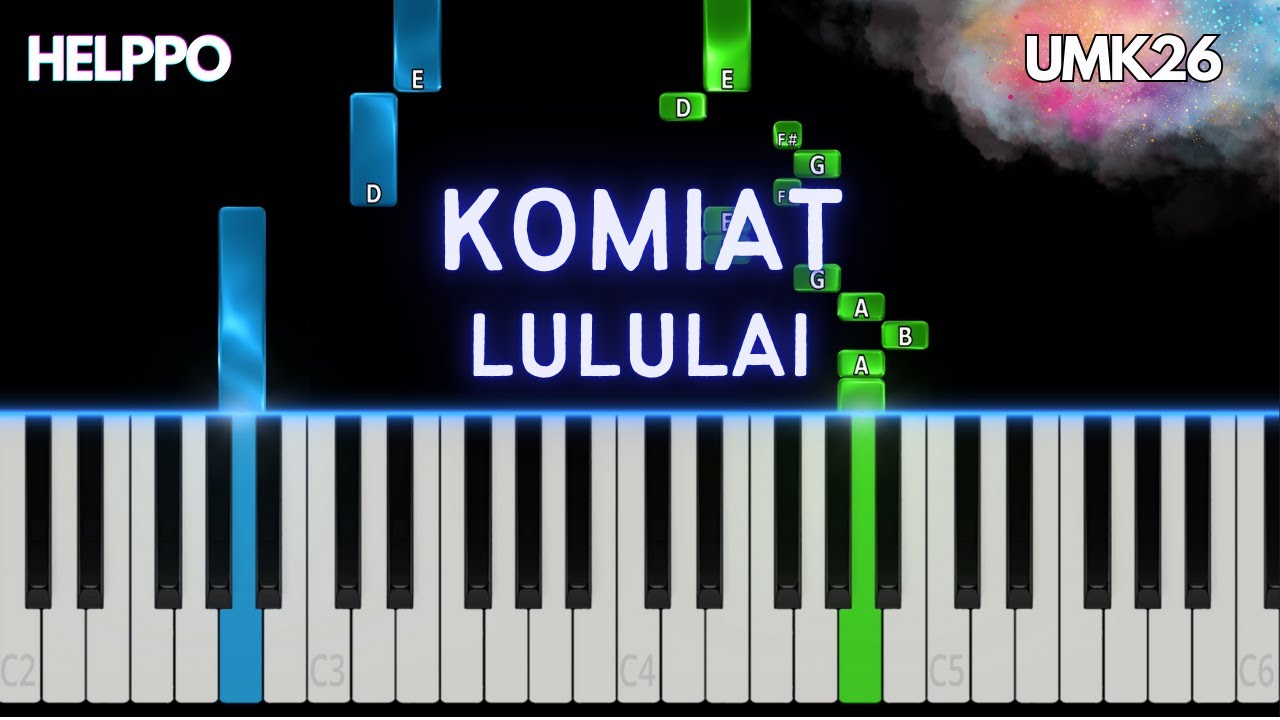 Komiat - Lululai | UMK 2026 | Easy Piano Tutorial