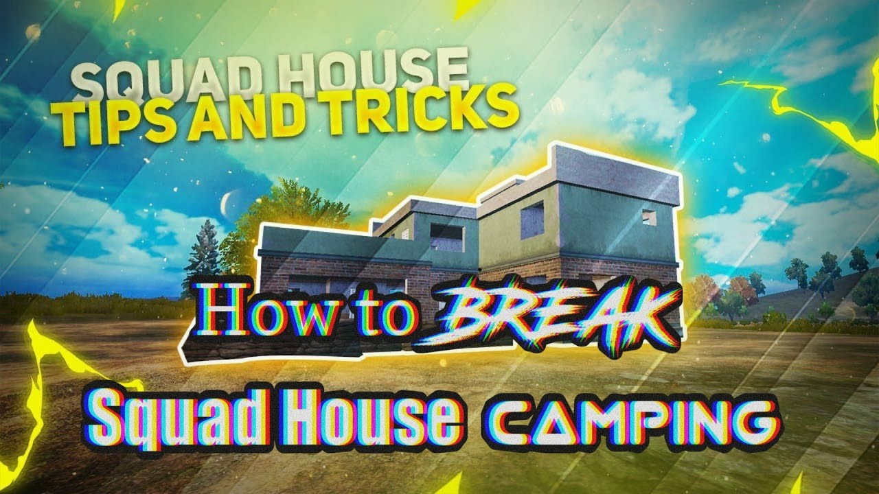How to break squad house CAMPING in Pubg - RAMBO OP GAMING