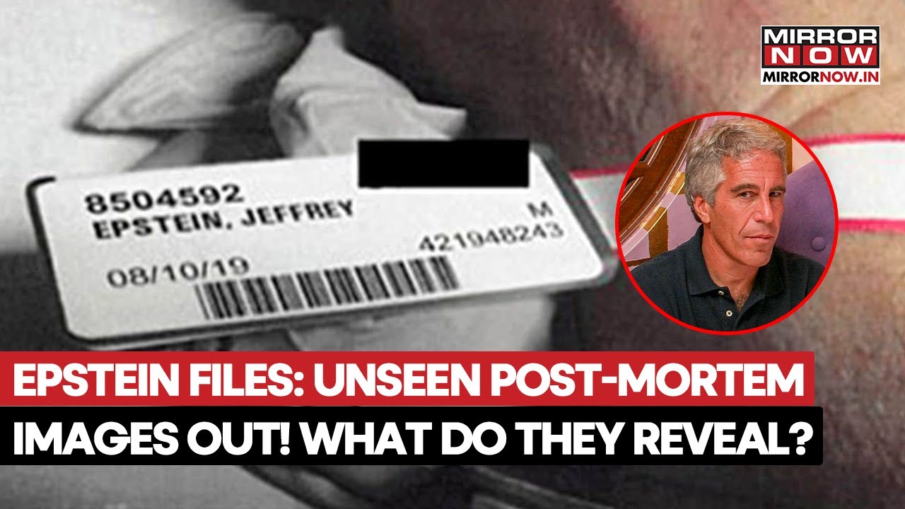 Epstein Files: Unseen Post-Mortem Images Out! What Do They Reveal About His Last Minute? Watch