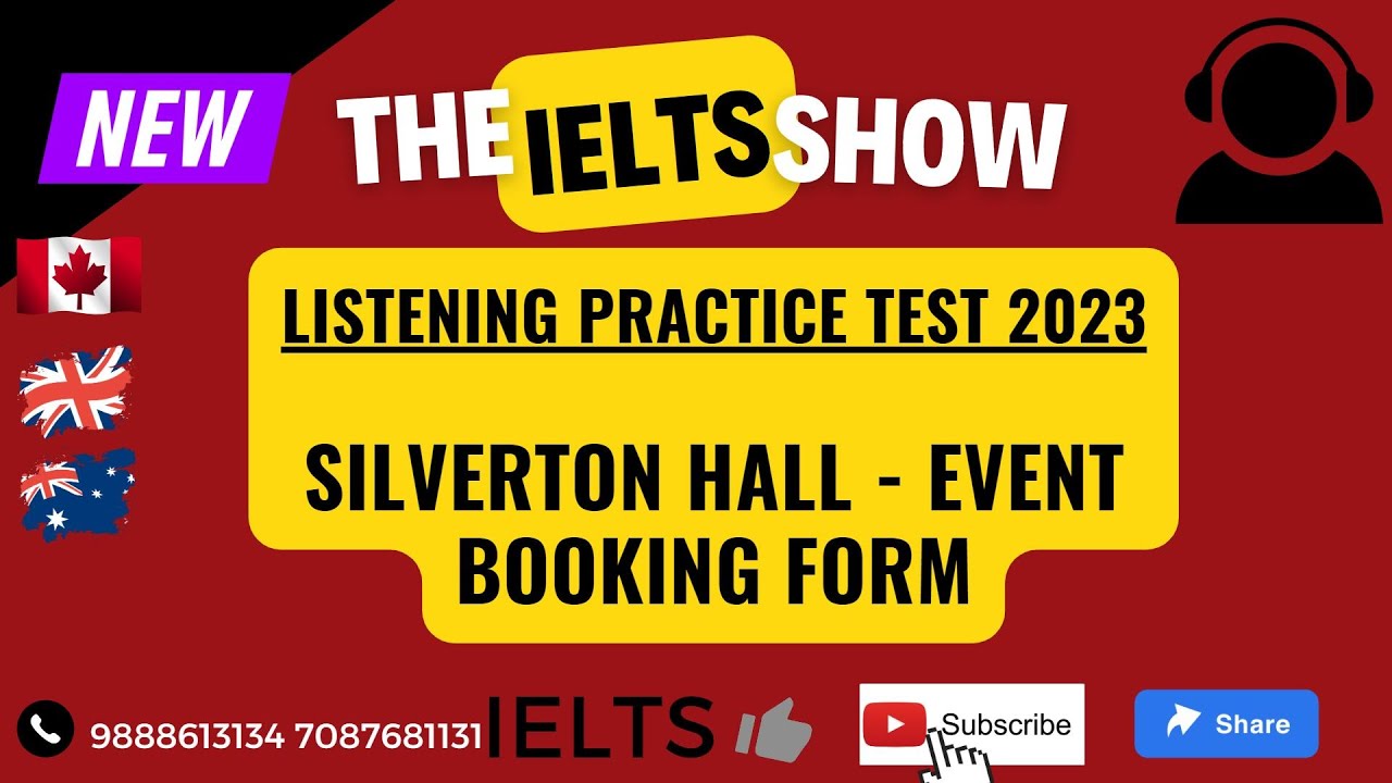 IELTS LISTENING 2023  SILVERTON HALL -  Event booking form #listeningpracticetest #ieltsexam2023