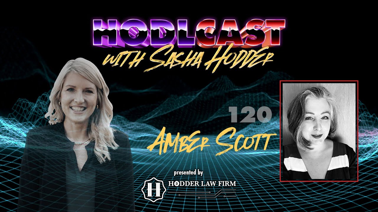 HODLCast Ep. 120 with Amber Scott