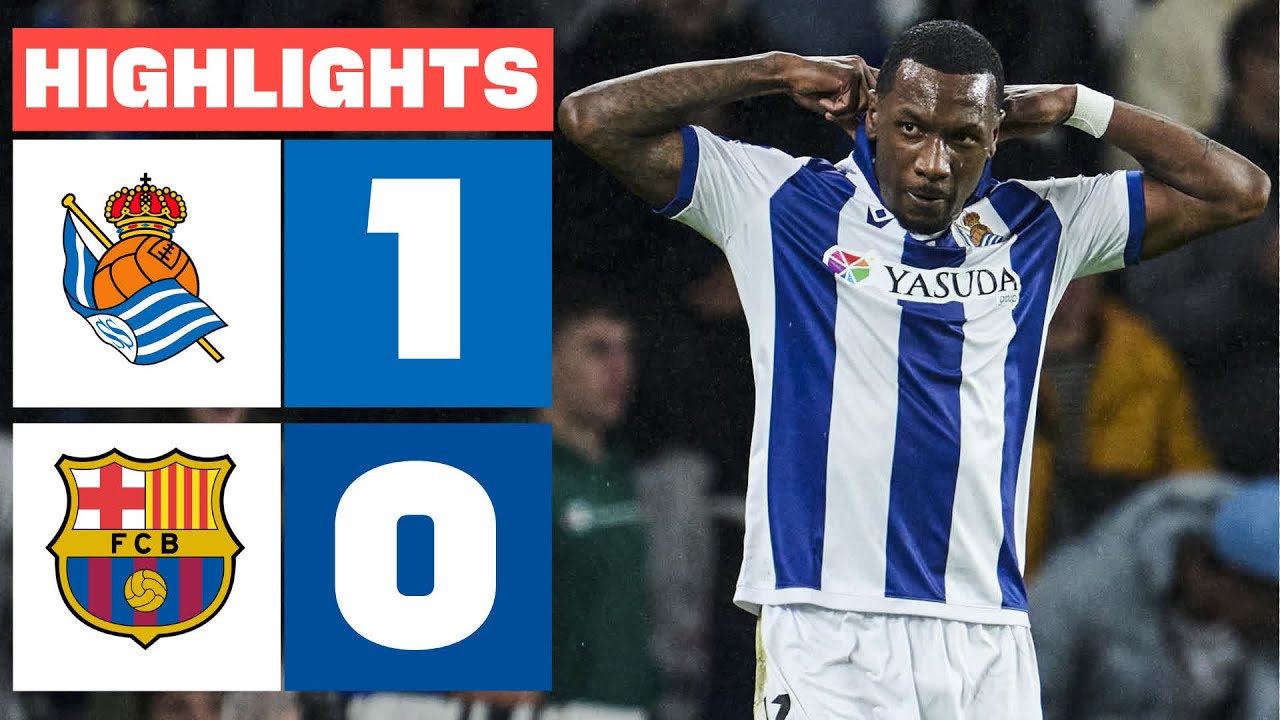 REAL SOCIEDAD 1 - 0 FC BARCELONA I RESUMEN LALIGA EA SPORTS