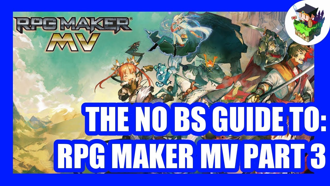 RPG Maker MV Tutorial - The Basics: Database - Part 3