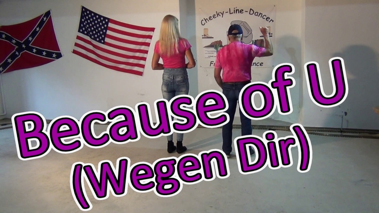 Because of U (Wegen Dir) Line Dance  Teach & Dance