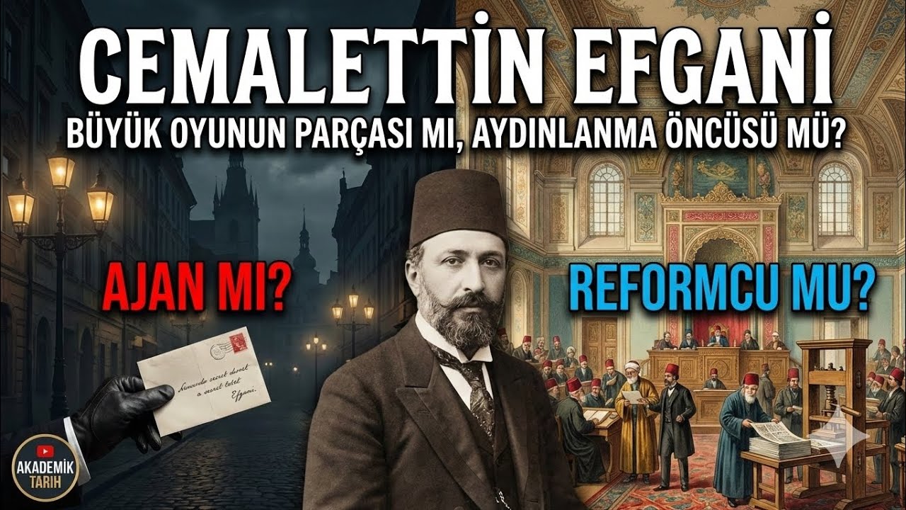 Cemalettin Efgani | Ajan mı, Reformcu mu?