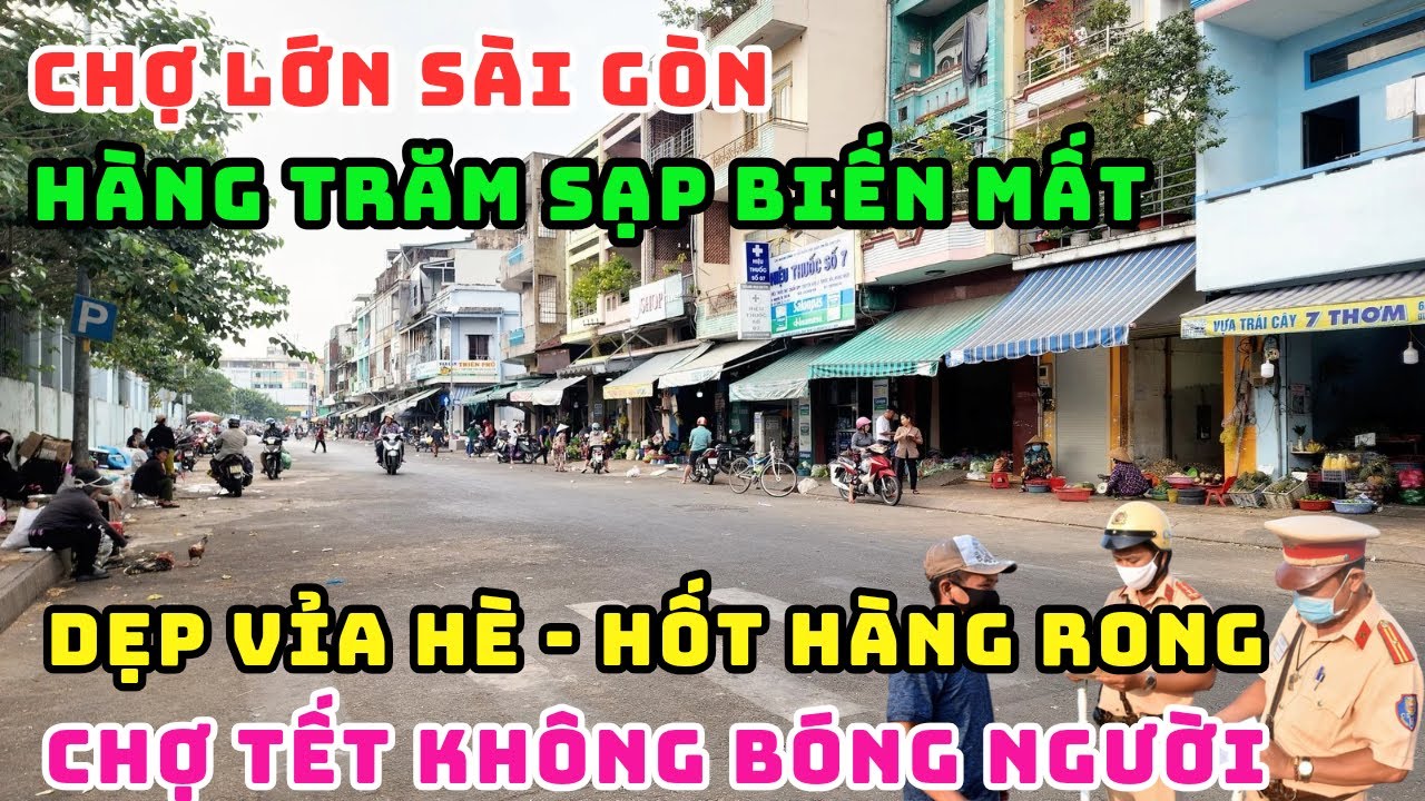 SỐC THẬT SỰ! CHỢ LỚN SÀI GÒN BẤT NGỜ BIẾN MẤT, DẸP SẠCH SẼ HẾT RỒI, XỬ PHẠT HÀNG LOẠT QUÁ SỢ LUÔN