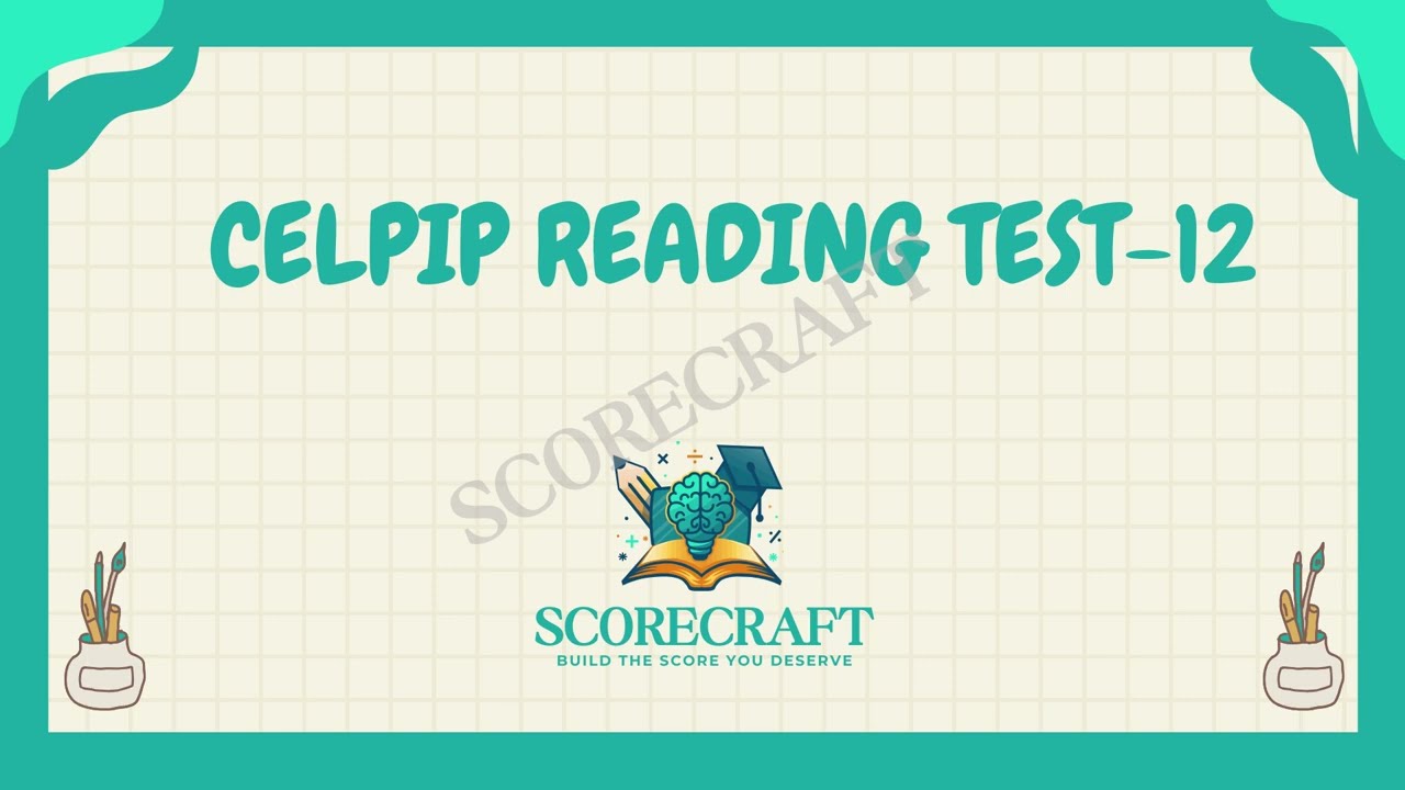 Celpip Reading 12