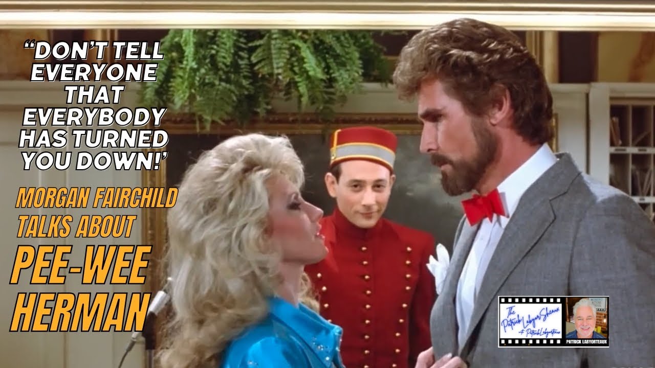 Morgan Fairchild Talks About Pee-Wee Herman