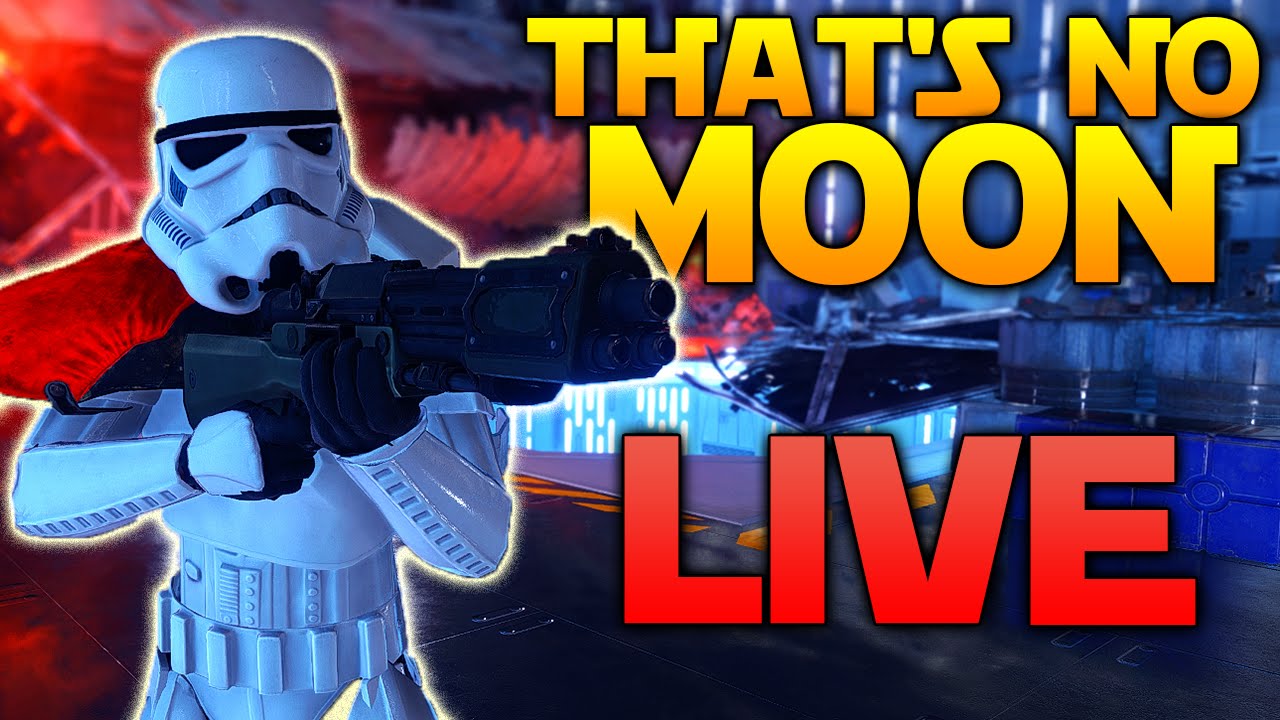 Star Wars Battlefront Death Star LIVE: THAT'S NO MOON!