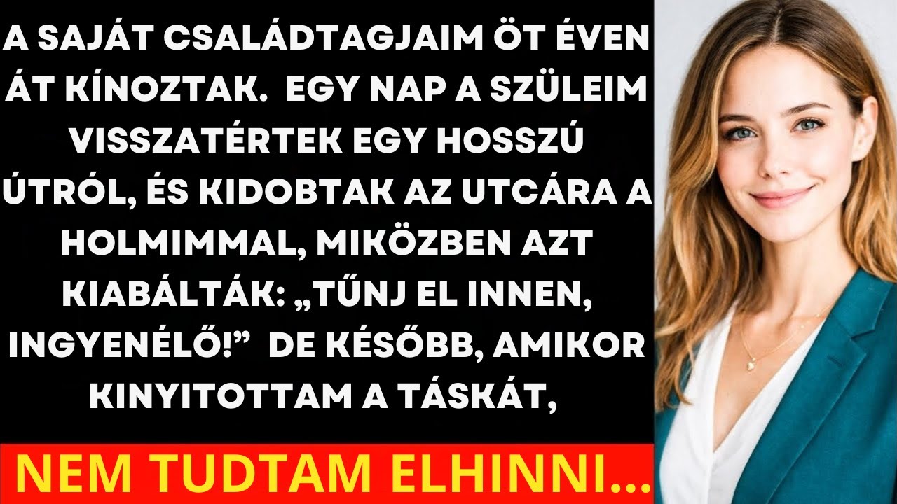 A családom öt éven át gúnyolt, majd kidobtak az utcára: „Tűnj el innen, ingyenélő!”