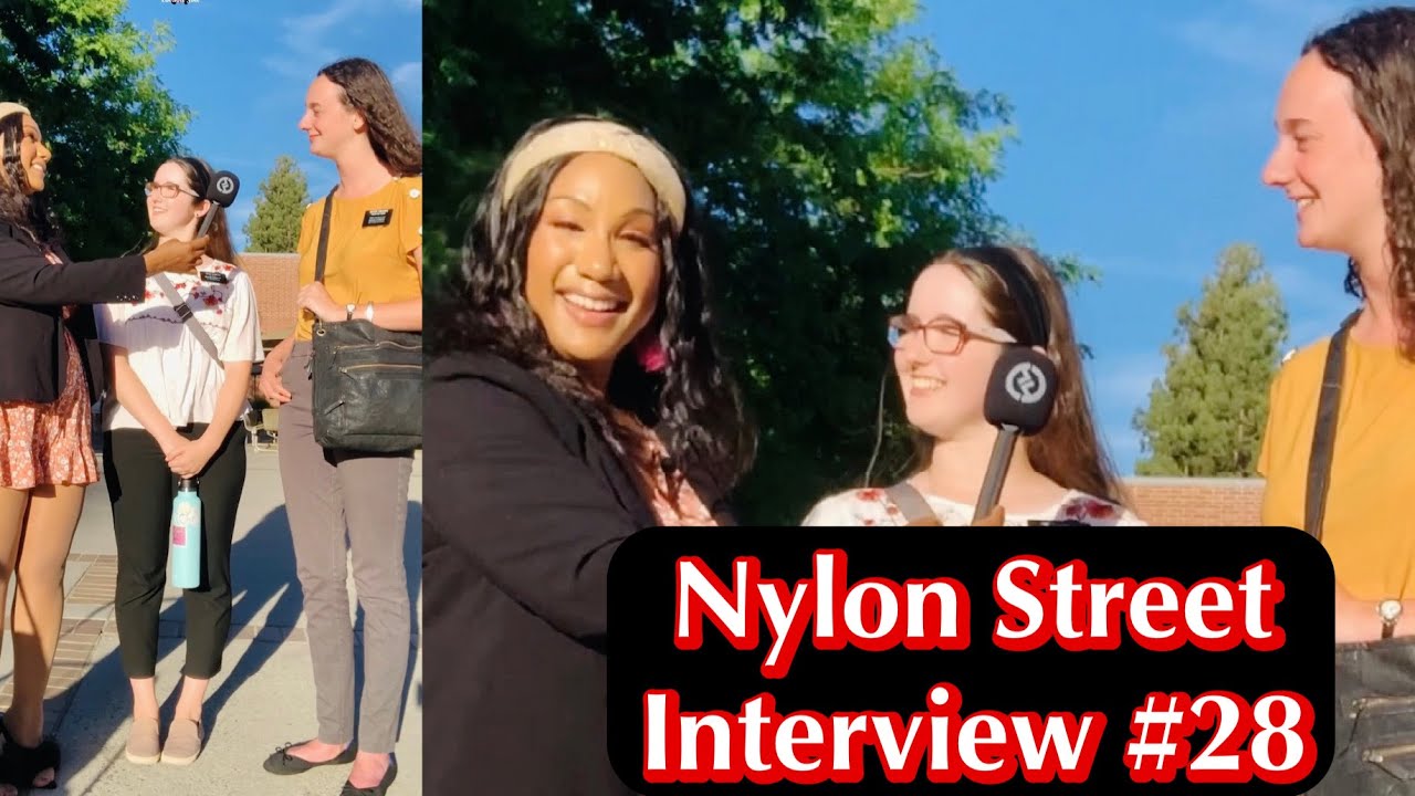 They were so sweet 😊!  Nylon Street Interview #28 | Nylon Review