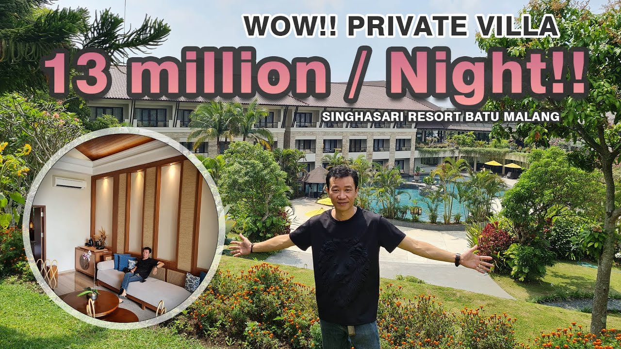 Resort Mewah di Batu Malang! Ada Private Villa dan Private Pool - THE SINGHASARI RESORT BATU #malang