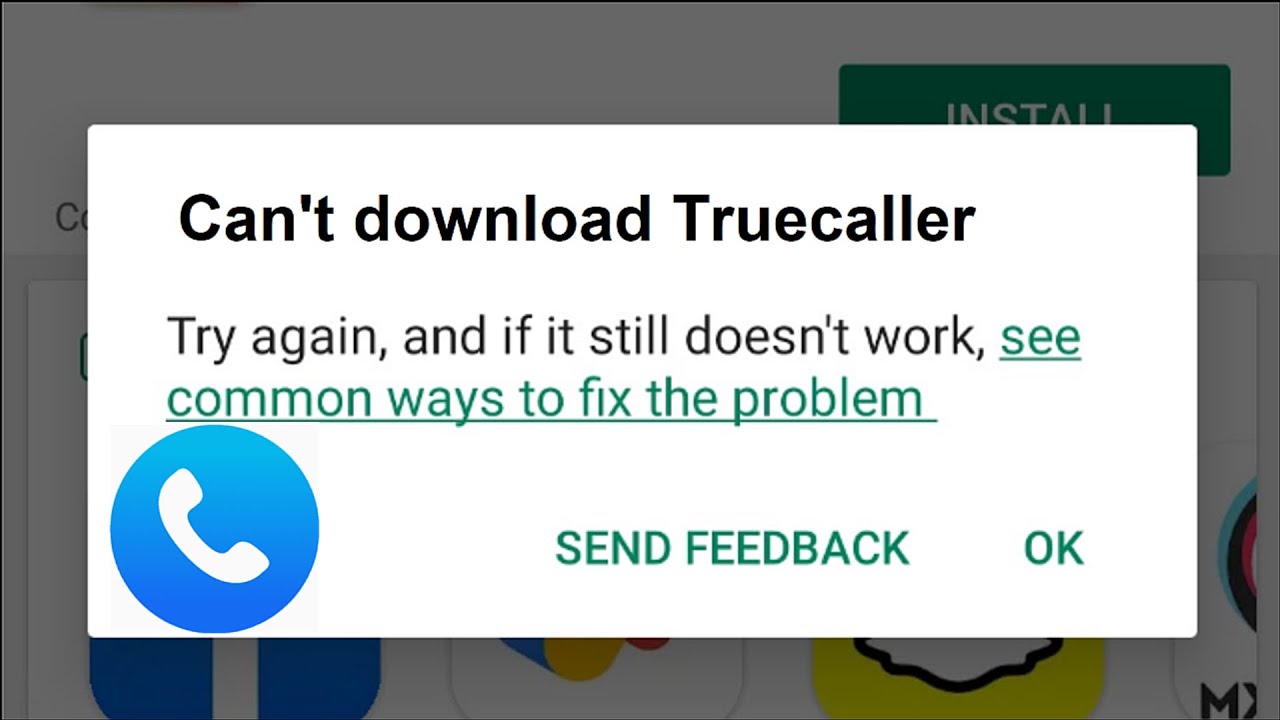 Can't download truecaller error on google playstore - android & ios