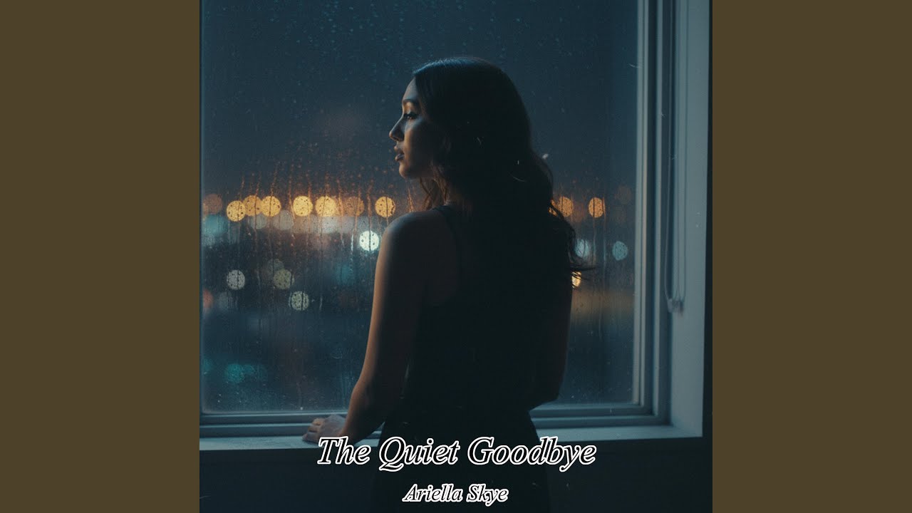 The Quiet Goodbye