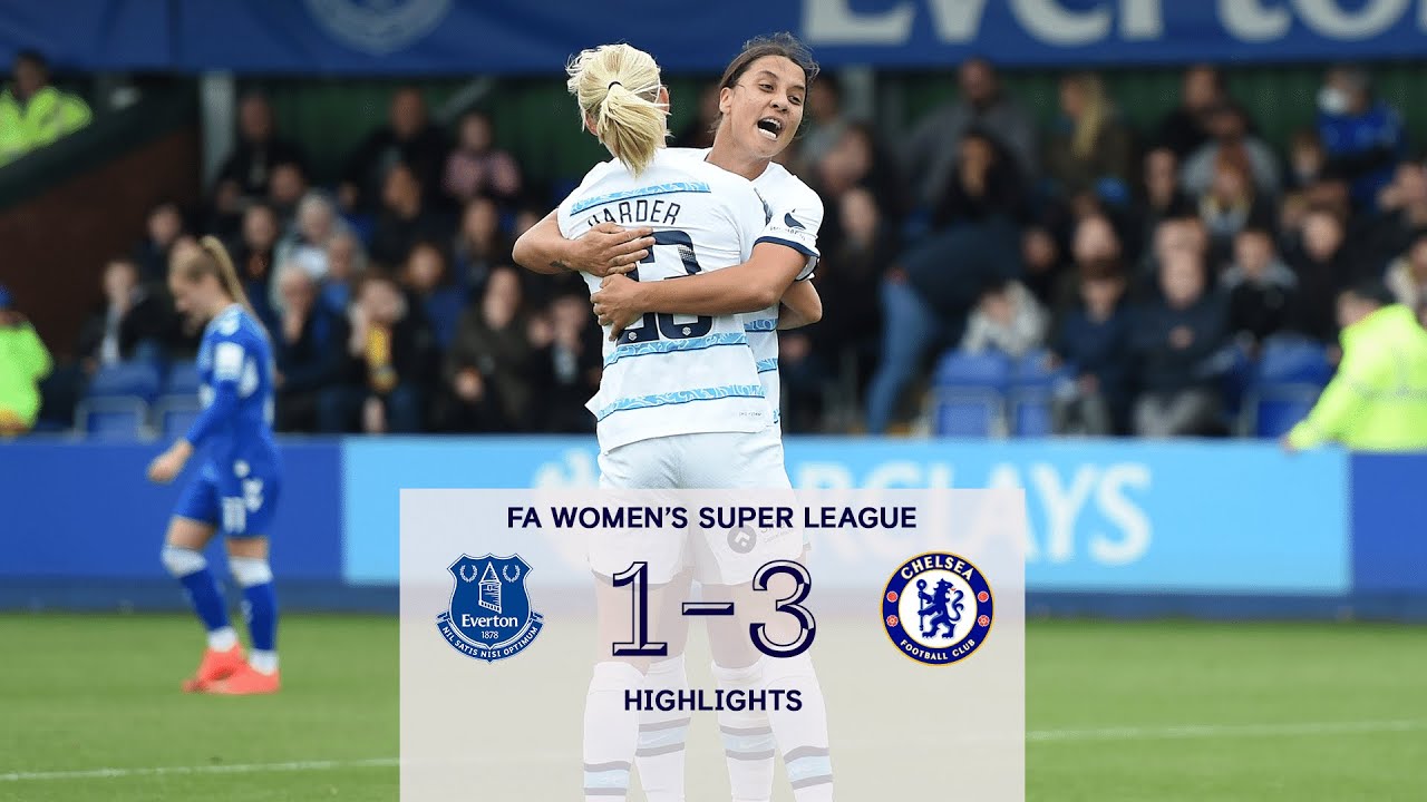 Everton 1-3 Chelsea | Highlights | Matchday 4 | Women's Super League 2022/23