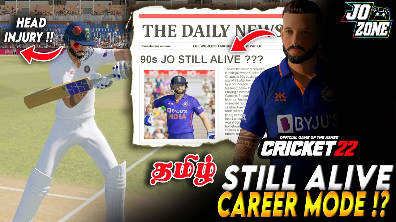 😍CRICKET 22 | I STILL ALIVE IN CAREER MODE!? | Jo Zone