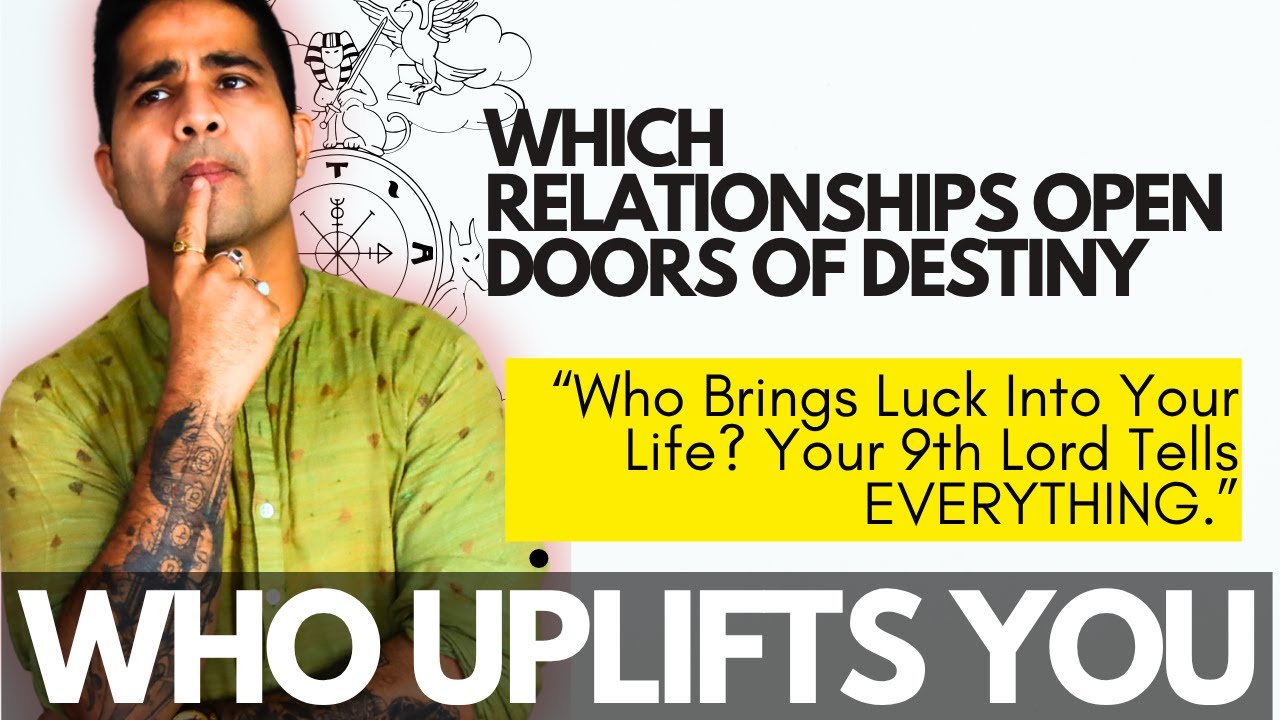 “Your Destiny is Not Random — Your 9th Lord Chose the People in It.” - 9th Lord in All Houses
