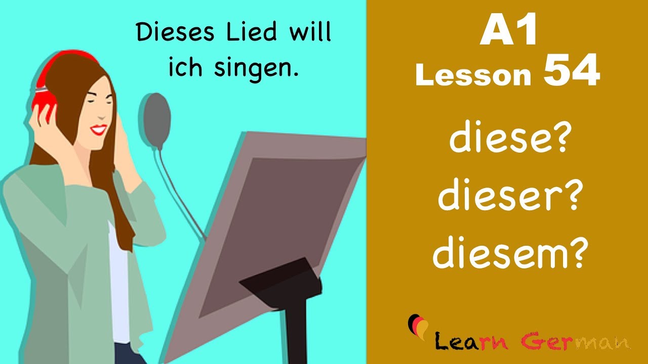 A1 - Lesson 54 | Demonstrativartikel 