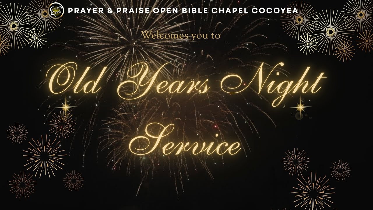 Old Years Night Service - 3st December, 2025- 2nd Service