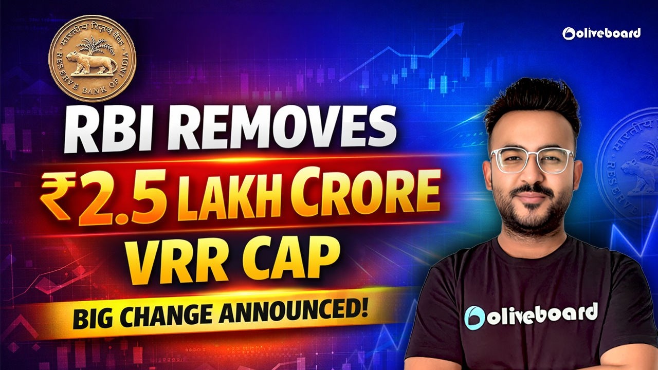 RBI Lifts ₹2 5 Lakh Crore Investment Limit for FPIs under VRR Cap | Current Affairs for RBI Grade B