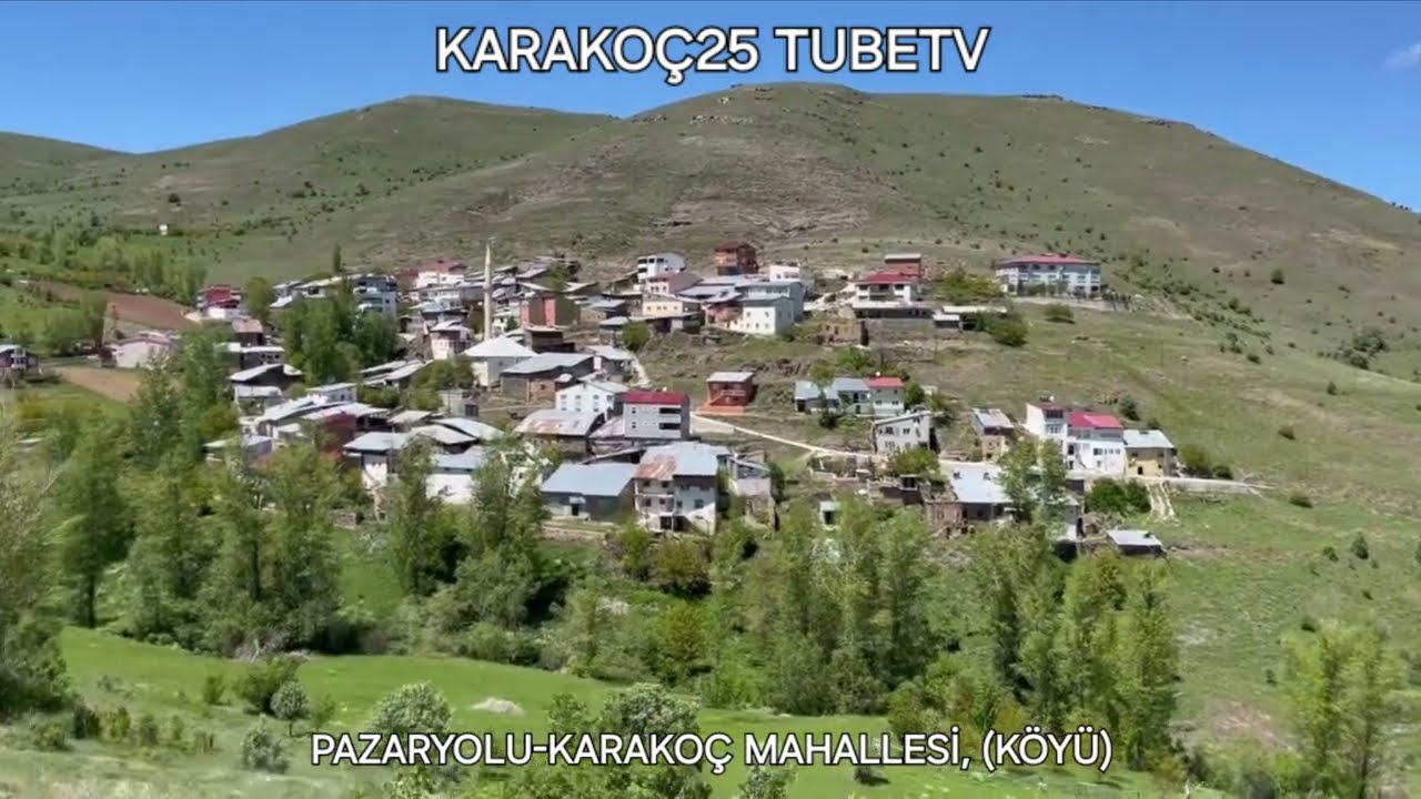 KARAKOÇ25 TUBE TV KARAKOÇ MAHALLESİ, (KÖYÜ) İLK BAHARIN GELİŞİ 05/2024