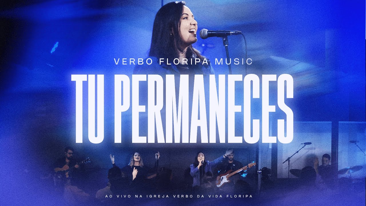 Tu Permaneces (Ao Vivo) | Verbo Floripa Music, Jessica Ferreira