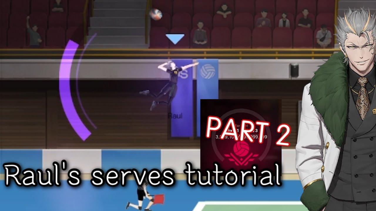 HOW WORLD 1 PLAYER SERVES WITH RAUL (RAUL' SERVES TUTORIAL) | Part 2