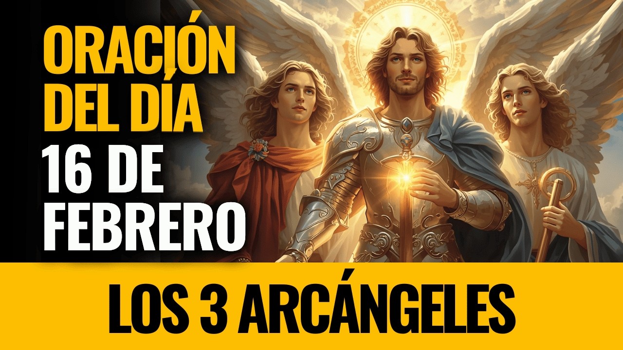 ¡Los 3 Arcángeles cubren a la familia con amor y protección! Ruega con fe