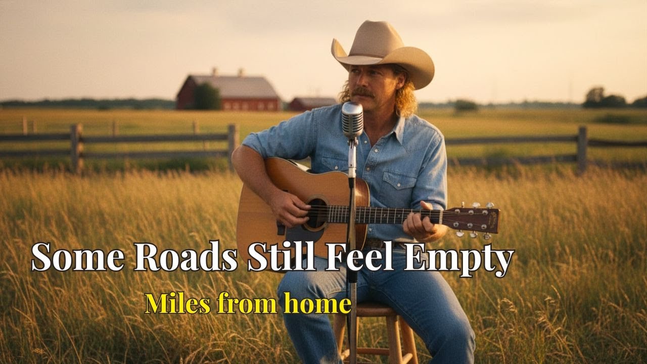 Some Roads Still Feel Empty – 90s Country Style Alan Jackson  | Miles Without a Destination