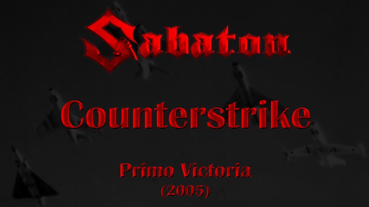 Sabaton - Counterstrike (Lyrics English & Deutsch)