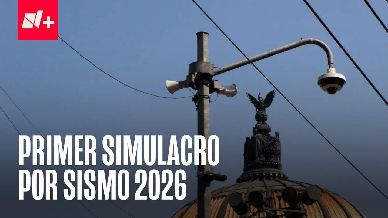 Simulacro de sismo 2026; se activa la alerta sísmica en CDMX y Edomex.