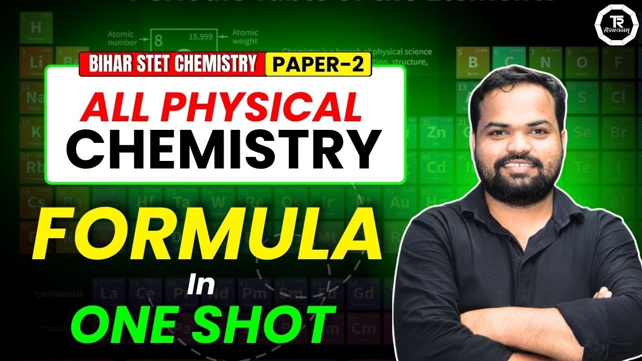 BIHAR STET CHEMISTRY PAPER 2 II ALL PHYSICAL CHEMISTRY FORMULA  IN ONE SHOT #therasayanam