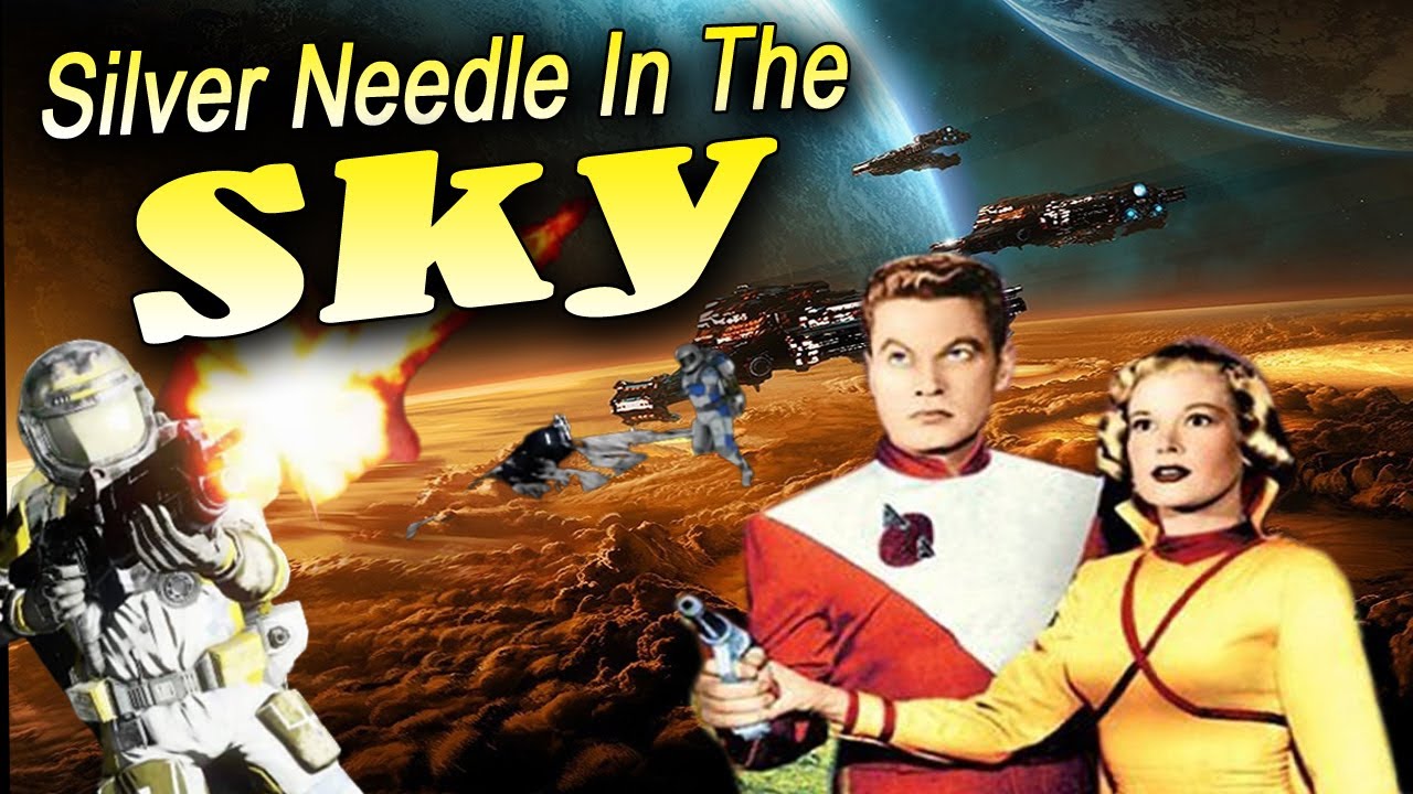 Silver Needle in the Sky Sci Fi Movie, Richard Crane,Sally Mansfield, Maurice Cass Cine classic show