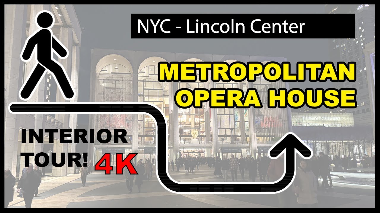 Metropolitan Opera House Tour (4K)