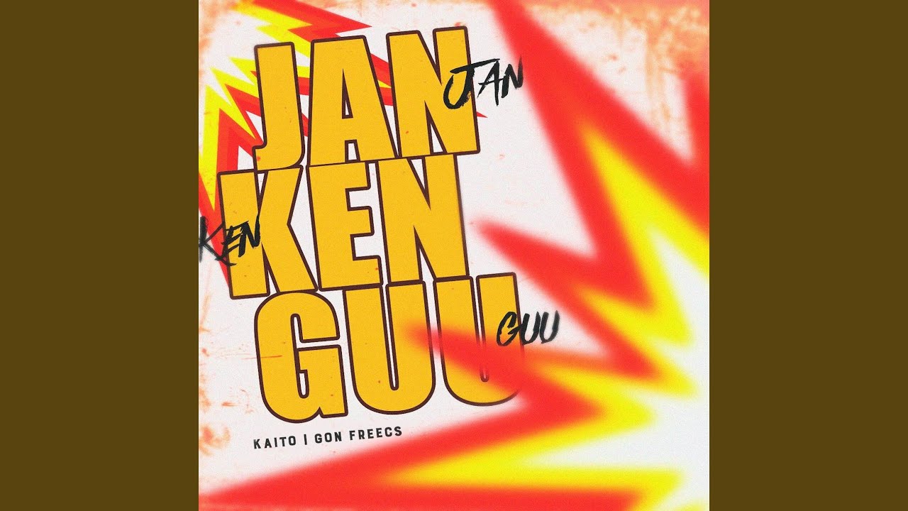 Jan Ken Guu (Gon)