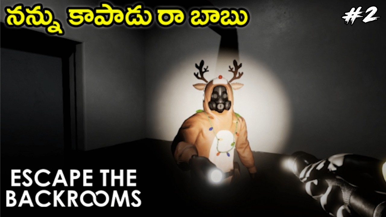 Nannu Kapadu Ra Babu 😮 | Escapebackrooms | # 2 | In telugu By Bhanu Gamerzz