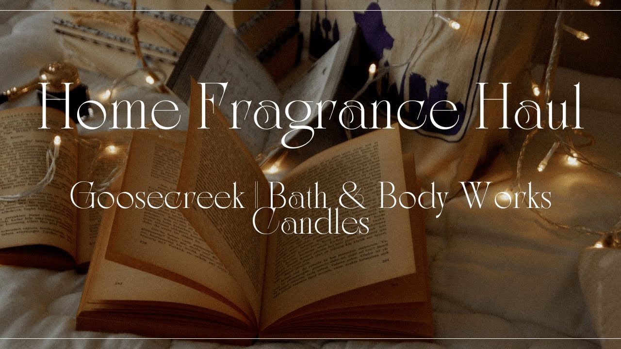 🕯️🕯️🕯️Goosecreek || B&BW || Post Holiday Candle Haul || #homefragrance #candles #goosecreekcandle