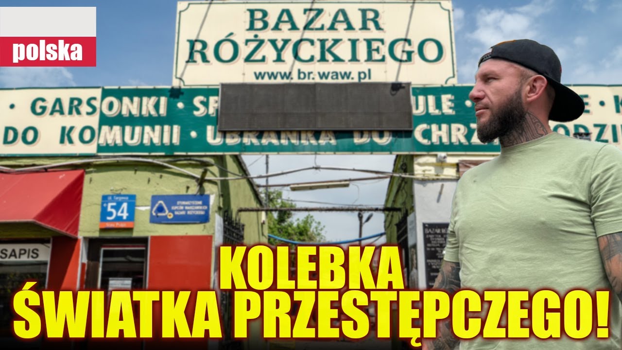 Warszawa - najniebezpieczniejsze miejsce w stolicy? (W przeszłości podobno tak) Bazar Różyckiego
